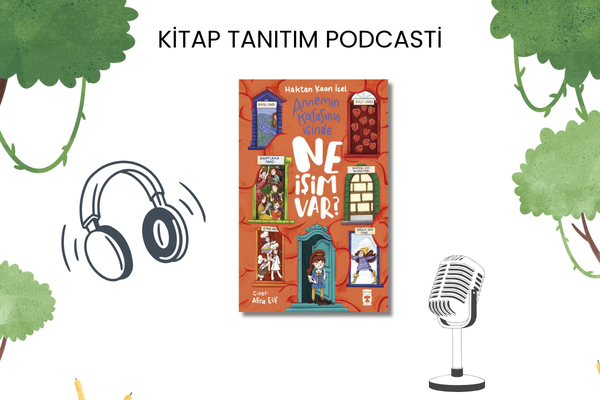 Annemin Kafasının İçinde Ne İşim Var? Tanıtım Podcasti